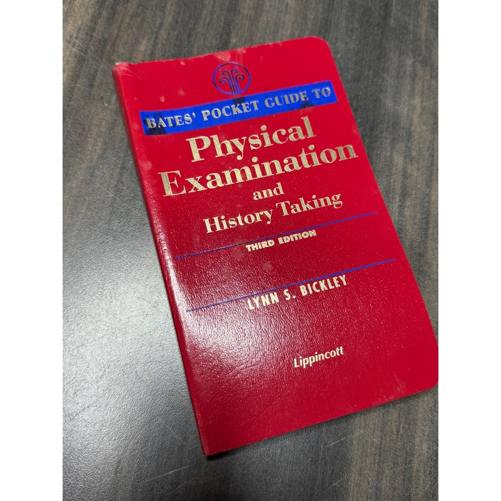 Bates Pocket Guide Physical Examination and History Taking 3rd Ed Lynn S Bickley